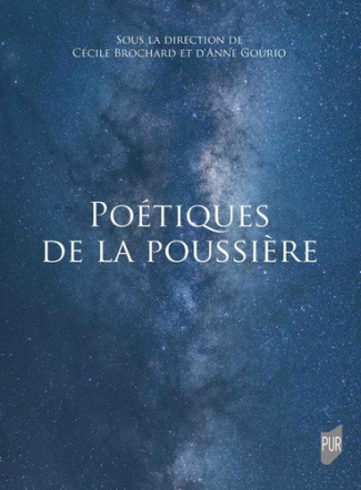 brochard-cecile-gourio-anne-poetiques-de-la-poussiere_0