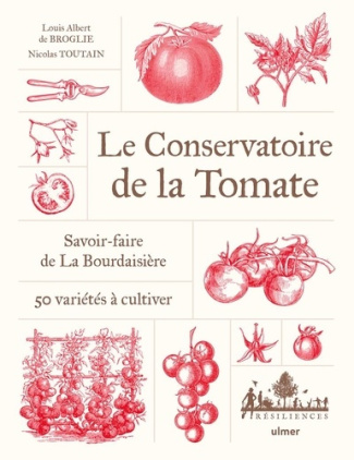 broglie-toutain-le-conservatoire-de-la-tomate-savoir-faire-a-la-bourdaisiere-50-varietes-a-cultiver_0