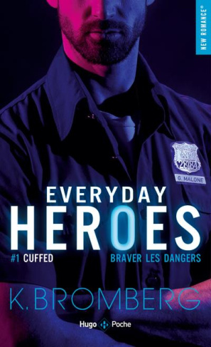 bromberg-k-everyday-heroes-01-cuffed-braver-les-dangers_0
