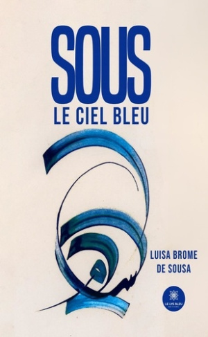 brome-de-sousa-luisa-sous-le-ciel-bleu_0