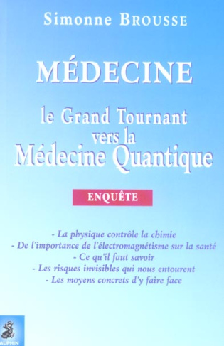 brousse-simonne-medecine-le-grand-tournant-vers-le-medecine-quantique_0