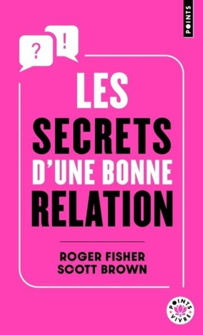 brown-scott-3b-fisher-roger-les-secrets-d-une-bonne-relation_0