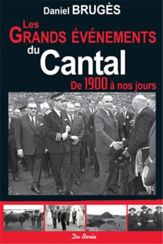 bruges-daniel-les-grands-evenements-du-cantal-de-1900-a-nos-jours_0