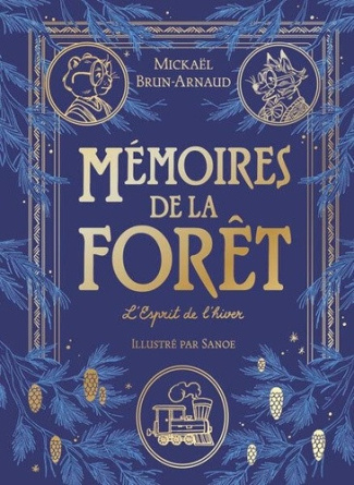 brun-arnaud-mickael-memoires-de-la-foret-tome-3-l-esprit-de-l-hiver-edition-prestige_0