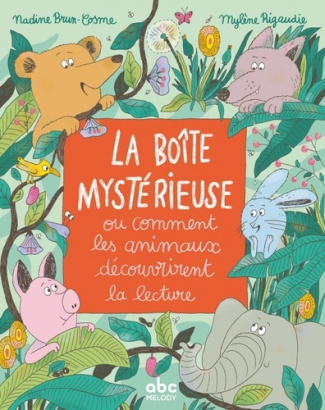 brun-cosme-nadine-rigaudie-mylene-la-boite-mysterieuse-ou-comment-les-animaux-decouvrirent-l_0