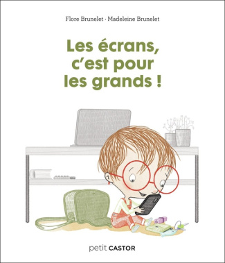 brunelet-flore-brunelet-madeleine-les-annees-creche-les-ecrans-c-est-pour-les-grands_0