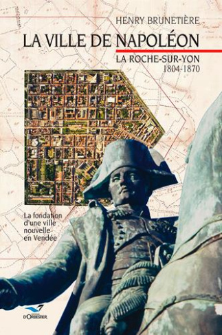 brunetiere-henry-la-ville-de-napoleon-la-roche-sur-yon_0