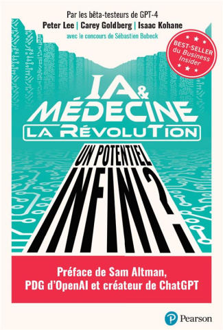 bubeck-sebastien-3b-goldberg-carey-3b-kohane-isaac-ia-et-medecine-la-revolution-gpt-4-vers-l-infini-et-au-dela-gpt-4-vers-l-infini-et-au-dela_0
