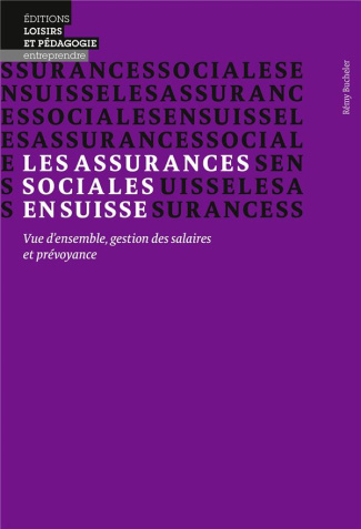 bucheler-remy-les-assurances-sociales-en-suisse-vue-d-ensemble-gestion-des-salaires-et-prevoyance_0