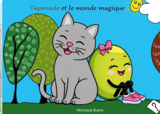 bueno-veronique-tapenade-et-le-monde-magique_0