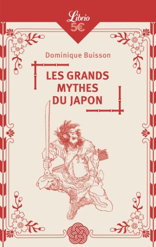 buisson-dominique-les-grands-mythes-du-japon_0