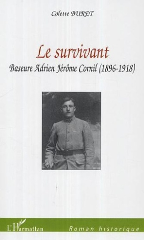 buret-colette-le-survivant-baseure-adrien-jerome-cornil-1896-1918_0