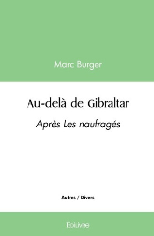 burger-marc-au-dela-de-gibraltar-apres-les-naufrages_0