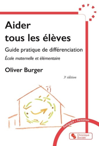 burger-olivier-aider-tous-les-eleves-guide-pratique-de-differenciation_0