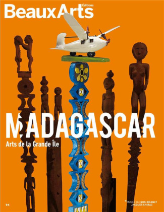 burguet-delphine-3b-fieloux-michele-3b-gaborit-aurel-madagascar-arts-de-la-grande-ile_0