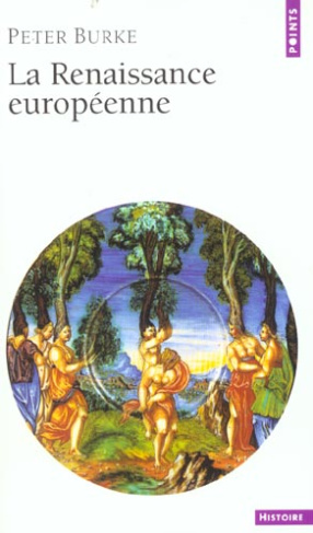 burke-peter-la-renaissance-europeenne_0