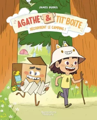 burks-james-agathe-et-tit-boite-tome-02-decouvrent-le-camping_0