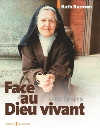 burrows-ruth-sainte-marie-alain-face-au-dieu-vivant-autobiographie_0