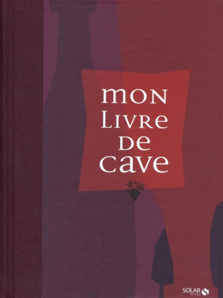 burtschy-bernard-3b-gauthier-sylvie-mon-livre-de-cave_0