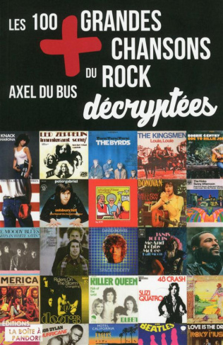bus-axel-du-les-100-plus-grandes-chansons-rock-decryptees_0