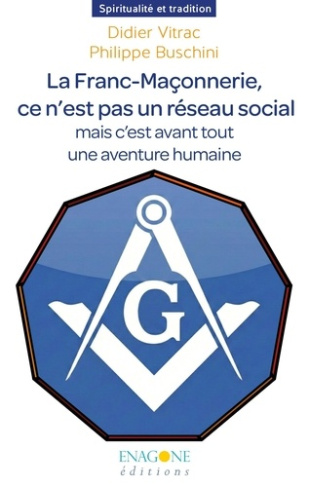 buschini-philippe-vitrac-didier-la-franc-maconnerie-ce-n-est-pas-un-reseau-social-mais-c-est-avant-tout-une-aventure-humaine_0