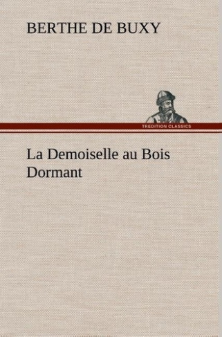buxy-b-de-berthe-de-la-demoiselle-au-bois-dormant-la-demoiselle-au-bois-dormant_0