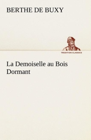 buxy-b-de-berthe-de-la-demoiselle-au-bois-dormant-la-demoiselle-au-bois-dormant_0