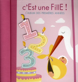 c-est-une-fille-l-album-des-premieres-annees_0