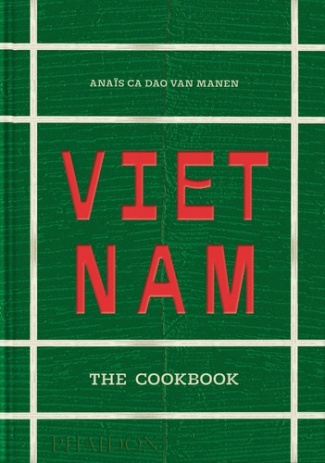 ca-dao-van-manen-anais-vietnam-the-cookbook-the-cookbook_0