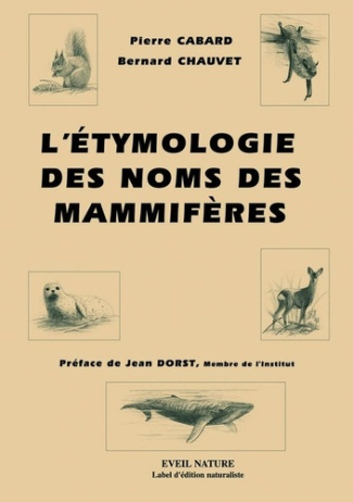 cabard-chauvet-l-etymologie-des-noms-de-mammiferes_0