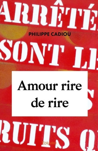 cadiou-philippe-amour-rire-de-rire_0