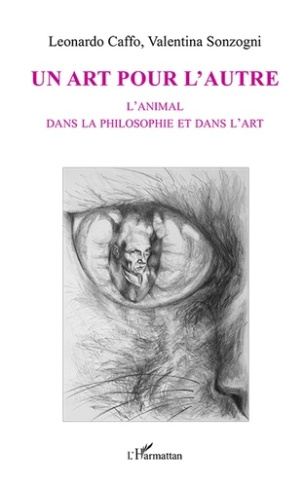 caffo-leonardo-3b-sonzogni-valentina-un-art-pour-l-autre-l-animal-dans-la-philosophie-et-dans-l-art_0