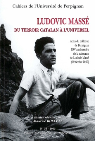 cahiers-de-l-universite-de-perpignan-n-33-2003-ludovic-masse-du-terroir-catalan-a-l-universel_0