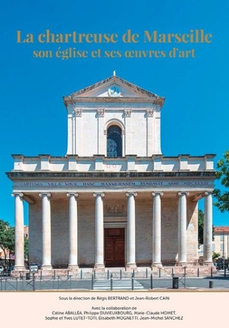cain-jean-robert-bertrand-regis-la-chartreuse-de-marseille-son-eglise-et-ses-oeuvres-d-art_0