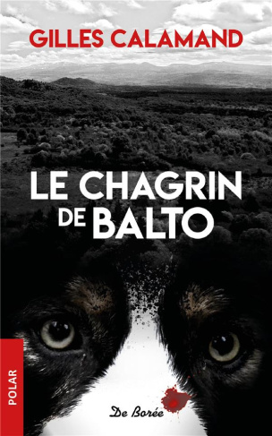 calamand-gilles-le-chagrin-de-balto_0