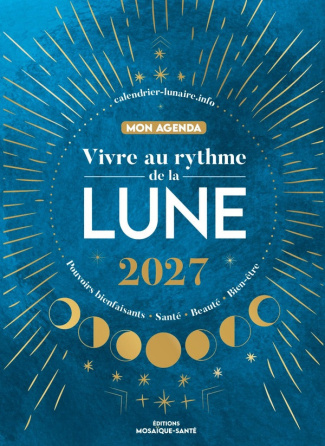 calendrierlunaireinfo-diane-vivre-au-rythme-de-la-lune-mon-agenda-2027-pouvoirs-bienfaisants-sante-beaute-bien-etre_0