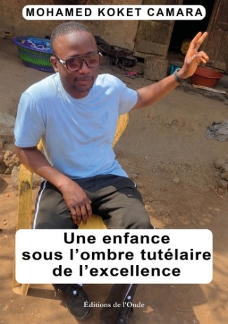 camara-mohamed-koket-une-enfance-sous-l-ombre-tutelaire-de-l-excellence_0