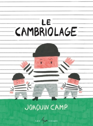 camp-joaquin-le-cambriolage_0