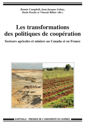 campbell-bonnie-gabas-jean-jacques-pesche-deni-les-transformations-des-politiques-de-cooperation-secteurs-agricoles-et-miniers-au-canada-et-en-fra_0