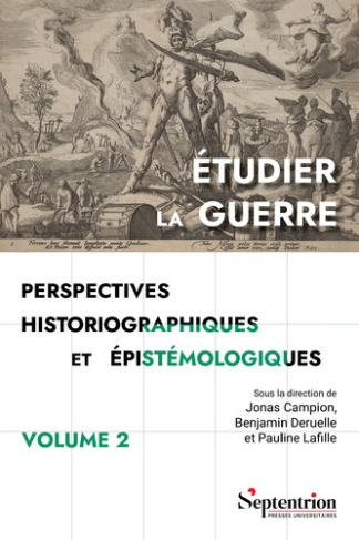 campion-deruelle-etudier-la-guerre-perspectives-historiographiques-et-epistemologiques-volume-2-concepts-et-debats_0
