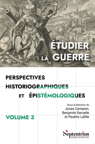 campion-deruelle-etudier-la-guerre-perspectives-historiographiques-et-epistemologiques-volume-3_0