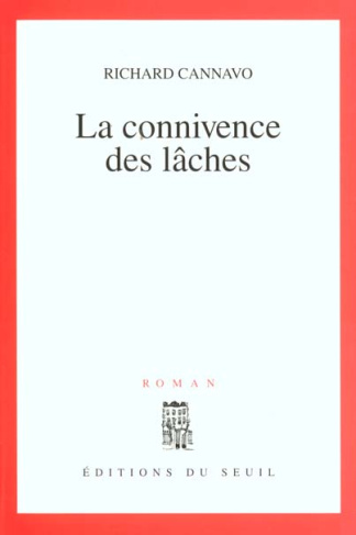 cannavo-richard-la-connivence-des-laches_0