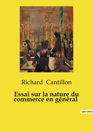 cantillon-richard-essai-sur-la-nature-du-commerce-en-general_0