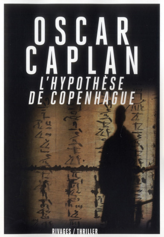 caplan-oscar-3b-lecas-gerard-l-hypothese-de-copenhague_0