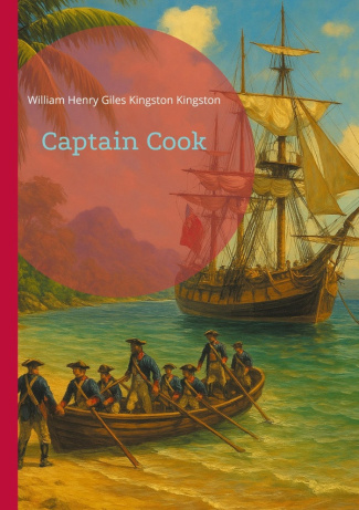 captain-cook-charting-unknown-waters-the-extraordinary-maritime-adventures-of-britain-s-greatest_0