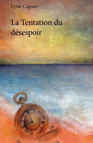 caputo-mireille-la-tentation-du-desespoir_0