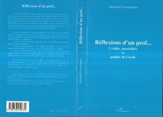 carcanagues-bernard-reflexions-d-un-prof-credits-mentalites-et-qualite-de-l-ecole_0