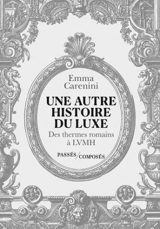 carenini-emma-une-autre-histoire-du-luxe_0