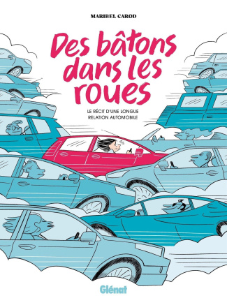carod-maribel-des-batons-dans-les-roues-le-recit-d-une-longue-relation-automobile_0