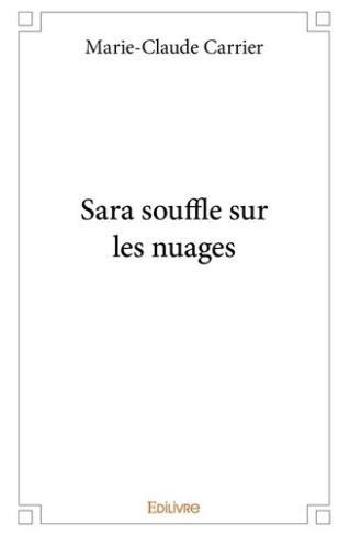 carrier-marie-claude-sara-souffle-sur-les-nuages_0